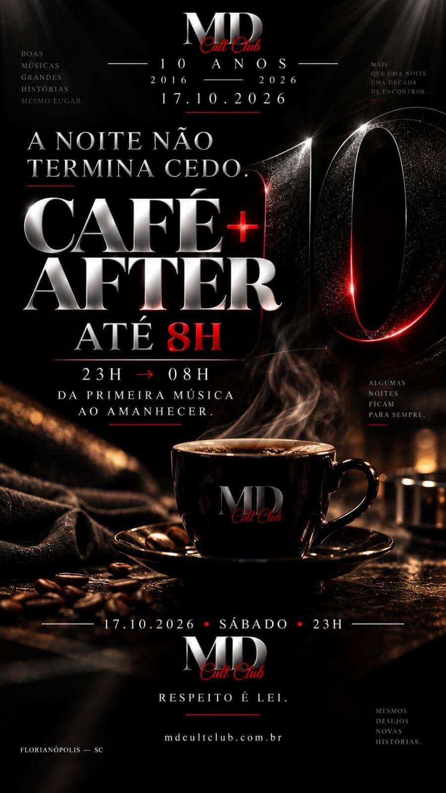 10 Anos MD Cult Club — Café + After até às 8h · das 23h ao amanhecer