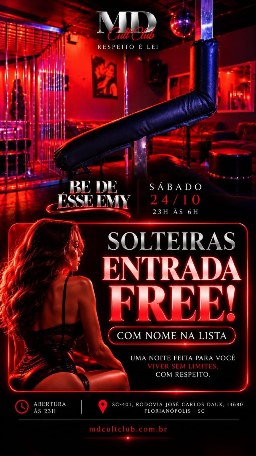 Be de Ésse Emy — Solteiras com entrada free, com nome na lista