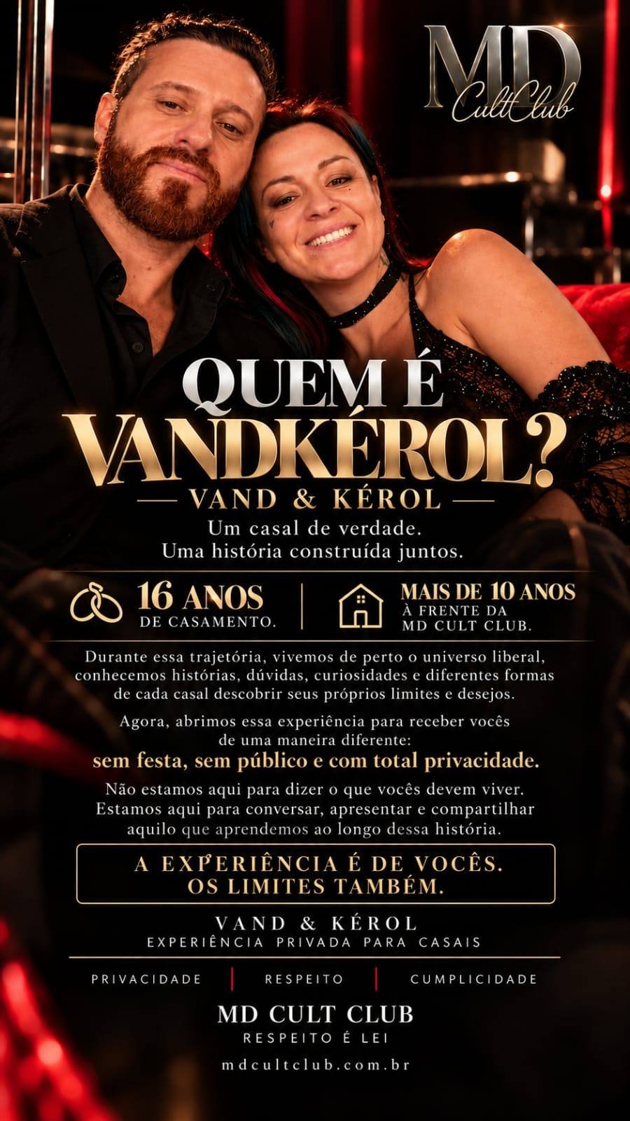 Experiência Privada para Casais — Quem é VandKérol? 16 anos de casamento e mais de 10 anos à frente da MD Cult Club